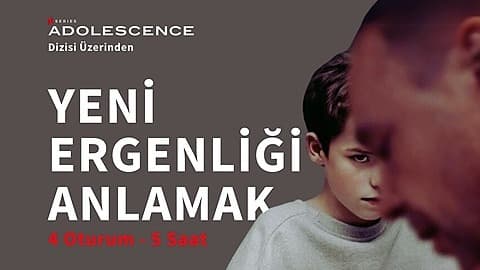 Yeni Ergenliği Anlamak